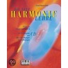 Die Neue Harmonielehre. Mit Cd. Praxis Zu Band I Und Ii by Frank Haunschild