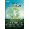 Die universellen Lebensgesetze des friedvollen Kriegers door Dan Millman