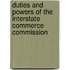 Duties and Powers of the Interstate Commerce Commission