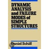 Dynamic Analysis and Failure Modes of Simple Structures door Daniel Schiff