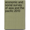 Economic and Social Survey of Asia and the Pacific 2010 door Onbekend