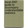 Excel 2007 Guide To Accompany Understandable Statistics door Corrinne Pellillo Brase