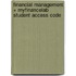 Financial Management + Myfinancelab Student Access Code