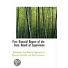 First Biennial Report Of The State Board Of Supervision door State Board of Supervision of Wisconsi