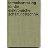 Formelsammlung für die elektronische Schaltungstechnik door Ulrich Dietmeier