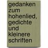 Gedanken zum Hohenlied, Gedichte und kleinere Schriften by Teresa von Avila