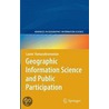 Geographic Information Science And Public Participation door Laxmi Ramasubramanian
