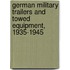 German Military Trailers And Towed Equipment, 1935-1945