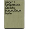 Ginger 1. Schülerbuch. Östliche Bundesländer, Berlin door Onbekend
