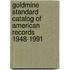 Goldmine Standard Catalog Of American Records 1948-1991
