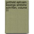 Gotthold Ephraim Lessings Smtliche Schriften, Volume 11
