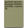 Gotthold Ephraim Lessings Smtliche Schriften, Volume 18 door Titus Maccius Plautus