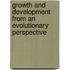 Growth And Development From An Evolutionary Perspective