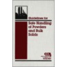 Guidelines For Safe Handling Of Powders And Bulk Solids by Usa Center For Chemical Process Safety