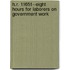 H.R. 11651--Eight Hours For Laborers On Government Work