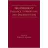 Handbook Of Prejudice, Stereotyping, And Discrimination door Todd D. Nelson
