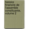 Histoire Financire de L'Assemble Constituante, Volume 2 door Charles Gomel