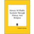 History Of Phallic Symbols Through History And Religion
