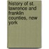 History of St. Lawrence and Franklin Counties, New York