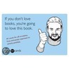 If You Don't Love Books, You're Going to Love This Book door Duncan Mitchell