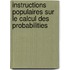 Instructions Populaires Sur Le Calcul Des Probabilities