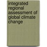 Integrated Regional Assessment of Global Climate Change by Jill Jager