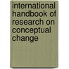 International Handbook of Research on Conceptual Change door Stella Vosniadou