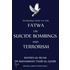 Introduction To Fatwa On Suicide Bombings And Terrorism