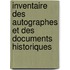 Inventaire Des Autographes Et Des Documents Historiques