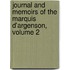 Journal And Memoirs Of The Marquis D'Argenson, Volume 2