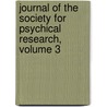 Journal of the Society for Psychical Research, Volume 3 door Harry Houdini Collection Dlc