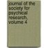 Journal of the Society for Psychical Research, Volume 4