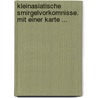 Kleinasiatische Smirgelvorkomnisse. Mit Einer Karte ... by Rudolf Krï¿½Mer