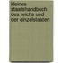 Kleines Staatshandbuch Des Reichs Und Der Einzelstaaten