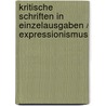 Kritische Schriften in Einzelausgaben / Expressionismus by Hermann Bahr