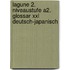 Lagune 2. Niveaustufe A2. Glossar Xxl Deutsch-japanisch