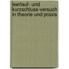 Leerlauf- Und Kurzschluss-Versuch In Theorie Und Praxis by Jens Lassen La Cour