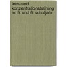 Lern- und Konzentrationstraining im 5. und 6. Schuljahr by Uta Stücke