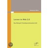 Lernen im Web 2.0: das Beispiel Fremdsprachenunterricht door Heidemarie Weiss