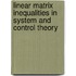 Linear Matrix Inequalities In System And Control Theory
