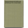 Literaturwissenschaftliches Wörterbuch für Romanisten door Rainer Hess