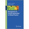 Management of Erectile Dysfunction in Clinical Practice door John Dean