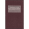 Managing British Colonial and Post-Colonial Development by David Sunderland