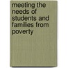 Meeting The Needs Of Students And Families From Poverty door Tania N. Thomas-Presswood