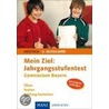 Mein Ziel: Jahrgangsstufentest Gymnasium Bayern Deutsch door Peter Süß