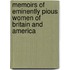 Memoirs Of Eminently Pious Women Of Britain And America