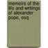 Memoirs Of The Life And Writings Of Alexander Pope, Esq