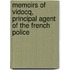 Memoirs Of Vidocq, Principal Agent Of The French Police