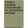 Milady's Standard Fundamentals for Estheticians Package door Peter O'Neil