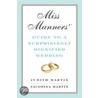 Miss Manners' Guide to a Surprisingly Dignified Wedding by Judith Martin